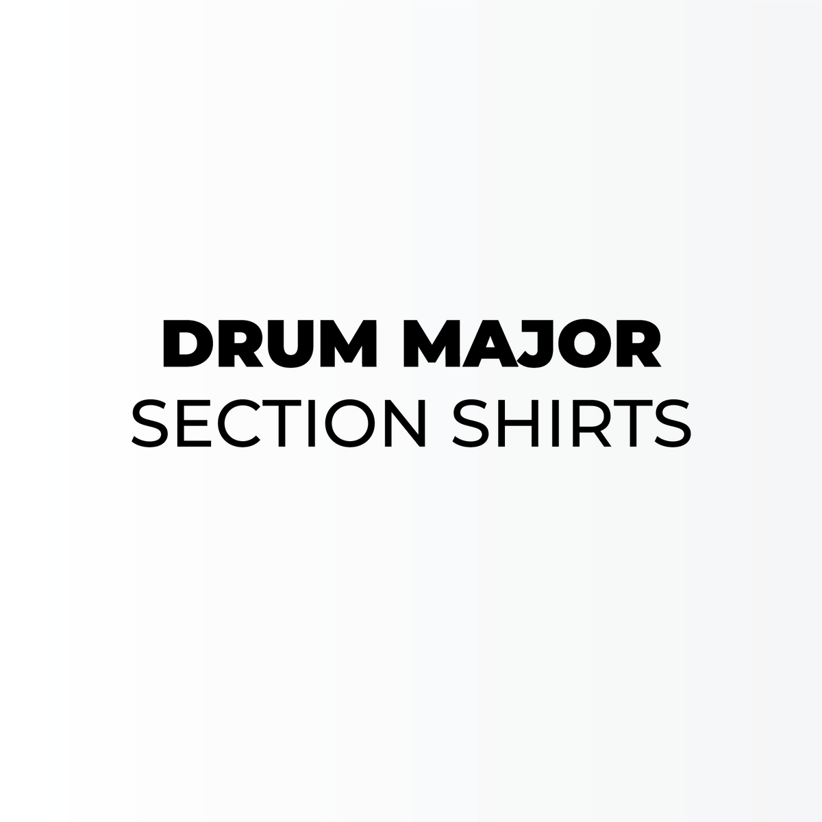 DSHS Band - Drum Major Section Shirt