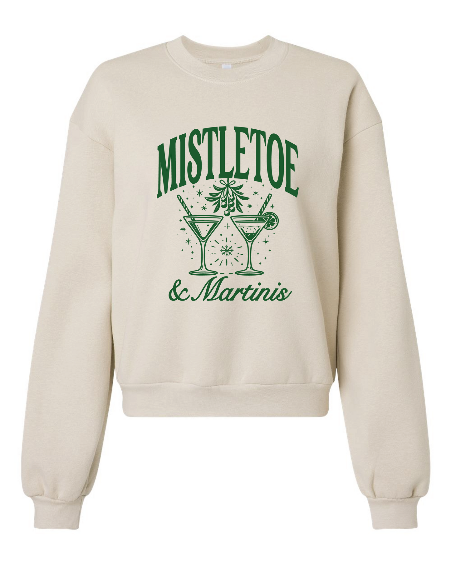 Mistletoe Martini Sweatshirt