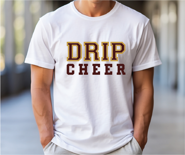DRIP Cheer - Fan Shirt