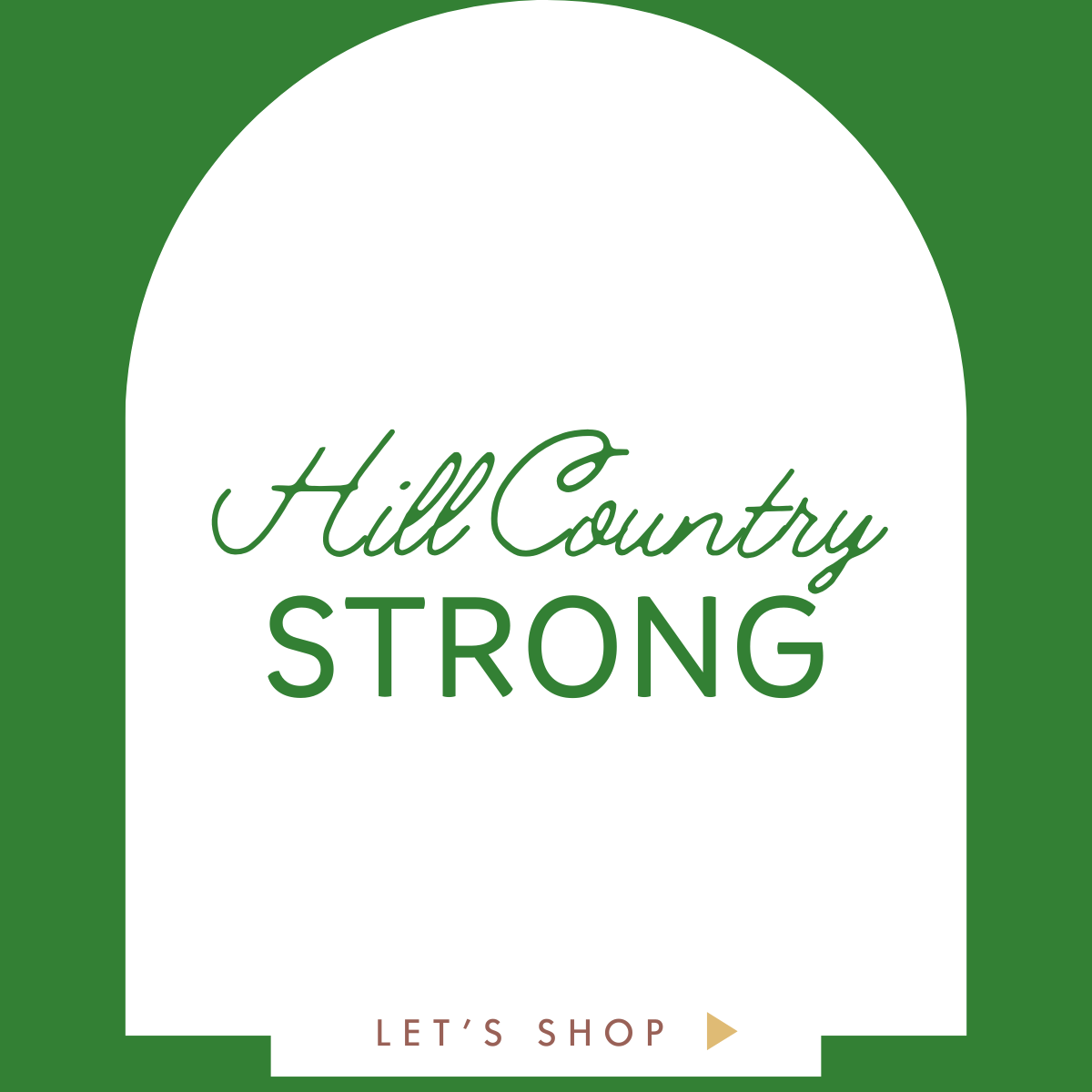 Hill Country Strong