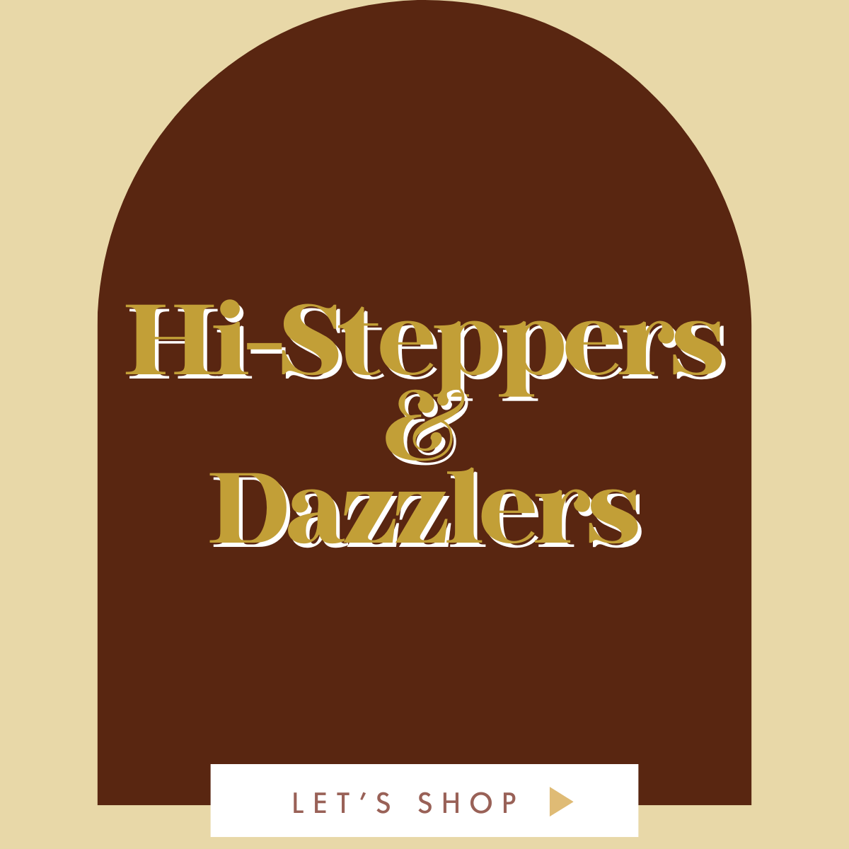 Hi-Steppers & Dazzlers
