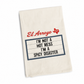 El Arroyo Tea Towel