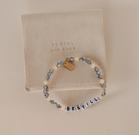 Be Still Bracelet