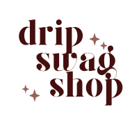 Drip Swag Shop